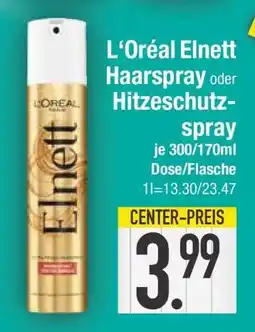 Edeka L'Oréal Elnett Haarspray oder Hitzeschutzspray Angebot