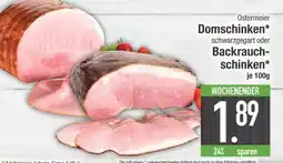 Edeka Ostermeier Domschinken oder Backrauchschinken Angebot