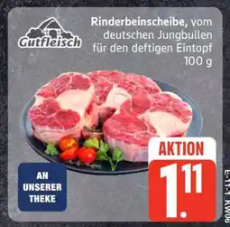 Edeka Rinderbeinscheibe Angebot