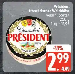 Edeka Président französischer Weichkäse Angebot