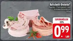 Edeka Aufschnitt-Dreierlei Angebot