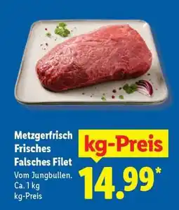 Lidl Metzgerfrisch Frisches Falsches Filet Angebot