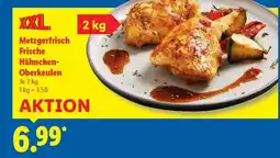 Lidl Metzgerfrisch Frische Hähnchen- Oberkeulen Angebot