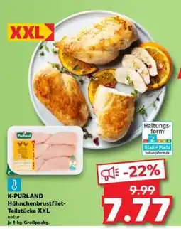 Kaufland K-PURLAND Hähnchenbrustfilet-Teilstücke XXL Angebot