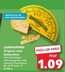 Kaufland LEERDAMMER Original oder Delacrème Angebot
