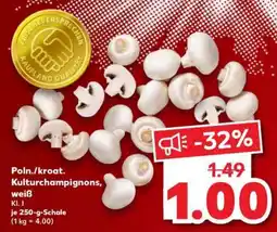 Kaufland Poln./ kroat. Kulturchampignons, weiß Angebot