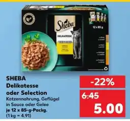 Kaufland SHEBA Delikatesse oder Selection Angebot