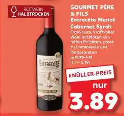 Kaufland GOURMET PÈRE & FILS Entrecôte Merlot Cabernet Syrah Angebot