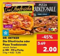 Kaufland DR. OETKER Die Ofenfrische oder Pizza Tradizionale Angebot