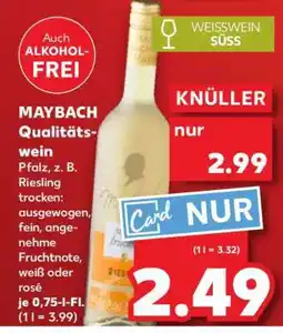 Kaufland MAYBACH Qualitätswein Angebot