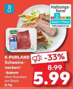 Kaufland K-PURLAND Schweine-/nacken/-kamm Angebot