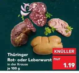 Kaufland Thüringer Rot- oder Leberwurst Angebot