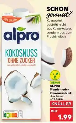 Kaufland ALPRO Mandel- oder Kokosnussdrink ohne Zucker Angebot