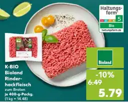 Kaufland K-BIO Bioland Rinderhackfleisch zum Braten je 400-g-Packg Angebot