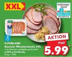 Kaufland K-PURLAND Kasseler Minutensteaks XXL Angebot