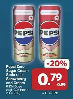 Famila Nord Ost Pepsi Zero Sugar Cream Soda oder Strawberry and Cream Angebot