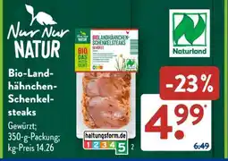 Aldi Süd Bio-Landhähnchen-Schenkelsteaks Angebot