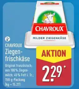 Aldi Nord CHAVROUX Ziegenfrischkäse Angebot