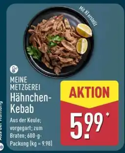 Aldi Nord MEINE METZGEREI Hähnchen-Kebab Angebot