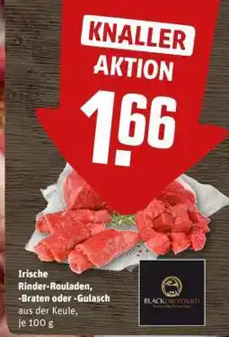 REWE Irische Rinder-Rouladen, -Braten oder -Gulasch Angebot