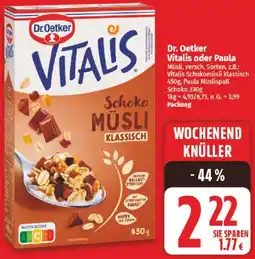 NP Discount Dr. Oetker Vitalis oder Paula Müsli Angebot