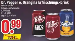 trinkgut Dr. Pepper o. Orangina Erfrischungs-Drink Angebot
