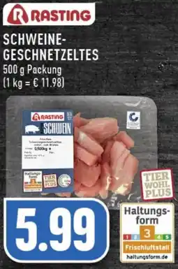 Edeka Rasting Schweinegeschnetzeltes Angebot
