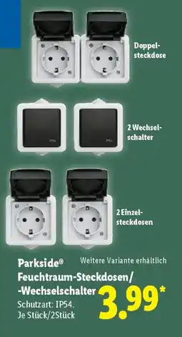 Lidl Parkside Feuchtraum-Steckdosen/ -Wechselschalter Angebot