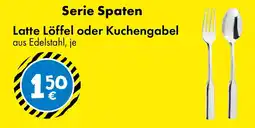 TEDi Serie Spaten Latte Löffel oder Kuchengabel Angebot
