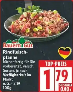 Edeka Bauern Gut Rindfleisch- pfanne Angebot