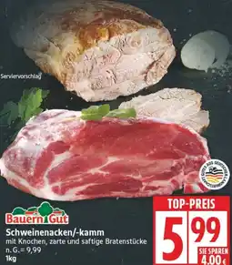 Edeka Bauern Gut Schweinenacken/-kamm Angebot