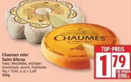 Edeka Chaumes oder Saint Albray Angebot