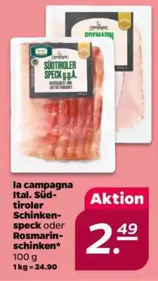 NETTO la campagna Ital. Südtiroler Schinkenspeck oder Rosmarinschinken Angebot