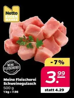 NETTO Meine Fleischerei Schweinegulasch Angebot