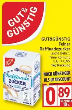 Edeka GUT&GÜNSTIG Feiner Raffinadezucker Angebot
