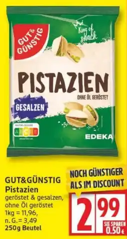 Edeka GUT&GÜNSTIG Pistazien Angebot