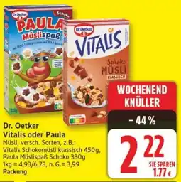 Edeka Dr.Oetker Vitalis oder Paula Angebot