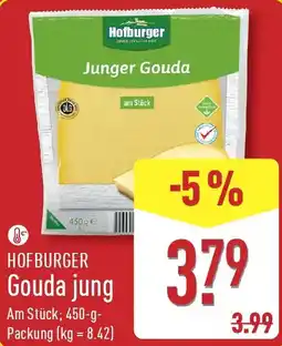 Aldi Nord HOFBURGER Gouda jung Angebot