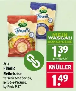 Wasgau Arla Finello Reibekäse Angebot