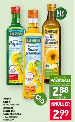 Wasgau Rapsgold Rapsöl o. Sonnengold Reines Bio Sonnenblumenöl Angebot
