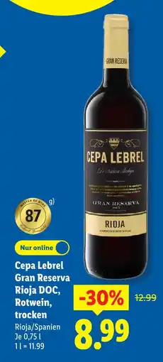 Lidl Cepa lebrel gran reserva rioja doc rotwein Angebot