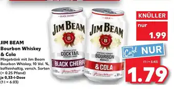 Kaufland Jim beam bourbon whiskey & cola Angebot