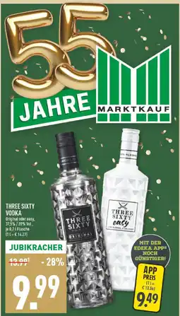 Marktkauf Three sixty vodka original Angebot
