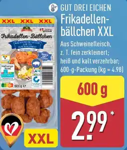 Aldi Nord GUT DREI EICHEN Frikadellen Bällchen XXL Angebot