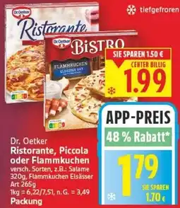 E-Center Dr. Oetker Ristorante, Piccola oder Flammkuchen Angebot