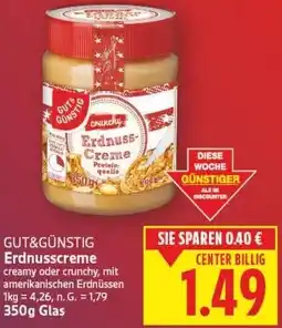 E-Center GUT&GÜNSTIG Erdnusscreme Angebot