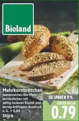 E-Center Bioland Mehrkornbrötchen Angebot
