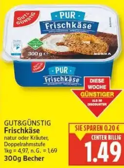 E-Center GUT&GÜNSTIG Frischkäse Angebot