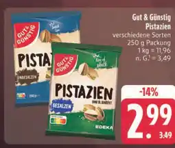 Edeka Gut & günstig pistazien ungesalzen Angebot