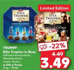 Kaufland TRUMPF Edle Tropfen in Nuss Angebot